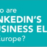 LinkedIn reach to business elite 2014